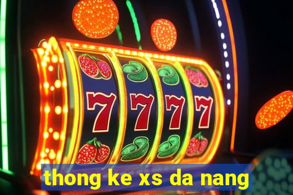 thong ke xs da nang