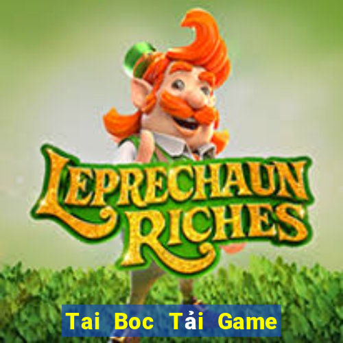 Tai Boc Tải Game Bài Đổi Thưởng