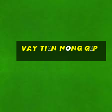 vay tiền nóng gấp