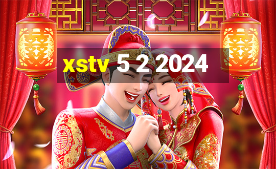 xstv 5 2 2024