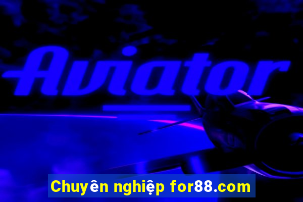 Chuyên nghiệp for88.com