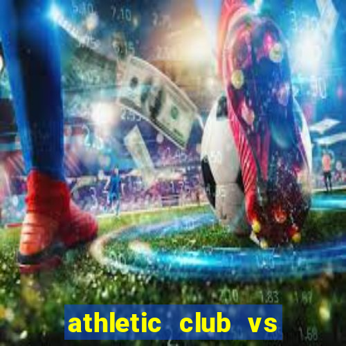 athletic club vs fc barcelona