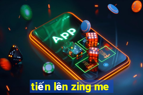 tiến lên zing me