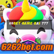 69Bet Game Bài 777