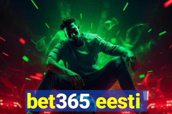 bet365 eesti