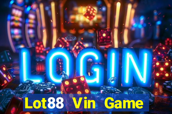 Lot88 Vin Game Bài G63