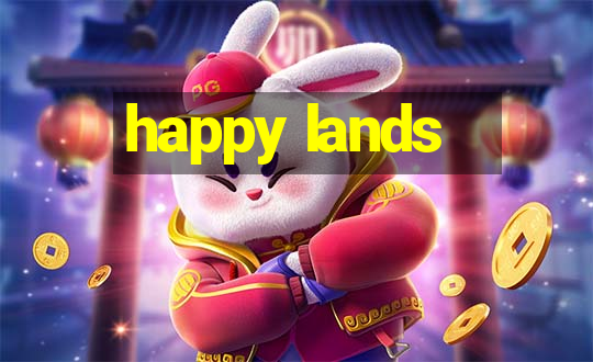 happy lands