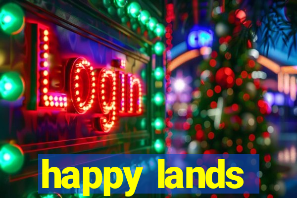 happy lands