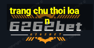 trang chu thoi loan