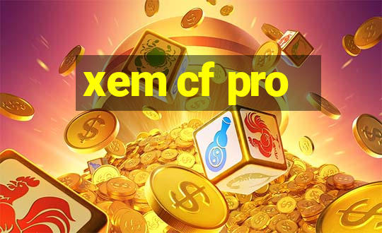 xem cf pro