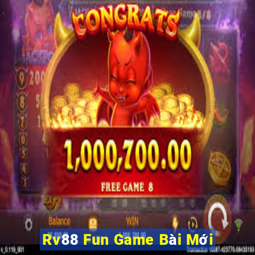 Rv88 Fun Game Bài Mới