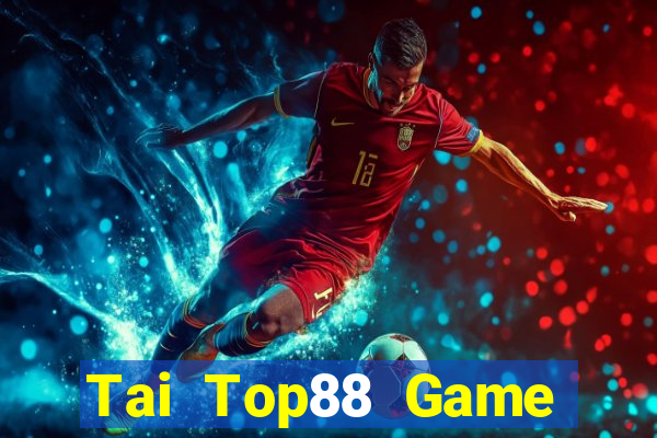 Tai Top88 Game Bài Uy Tín Nhất 2022