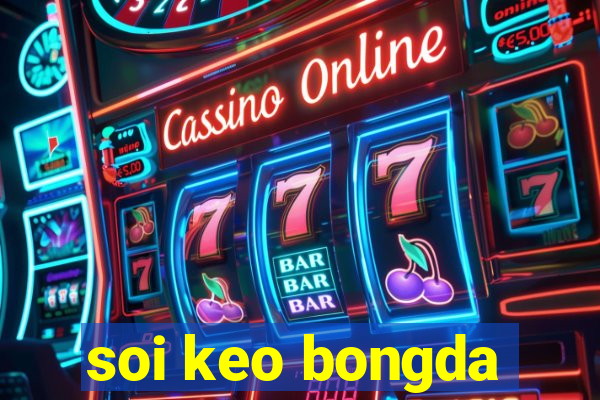 soi keo bongda