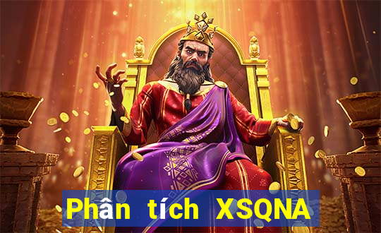 Phân tích XSQNA ngày 6