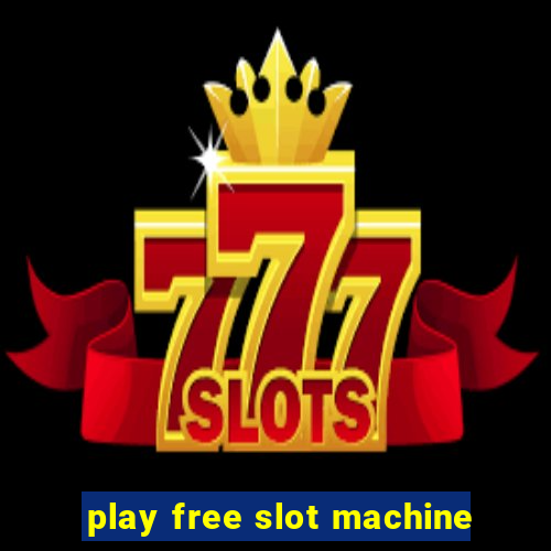 play free slot machine