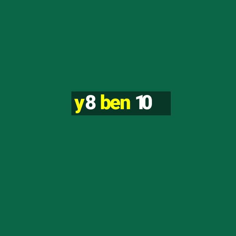 y8 ben 10