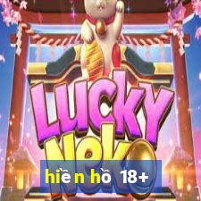 hiền hồ 18+