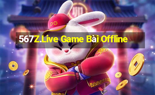 567Z.Live Game Bài Offline