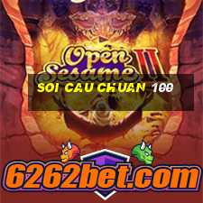 soi cau chuan 100