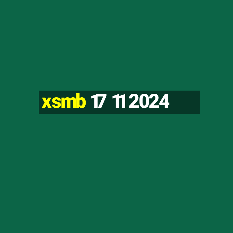 xsmb 17 11 2024