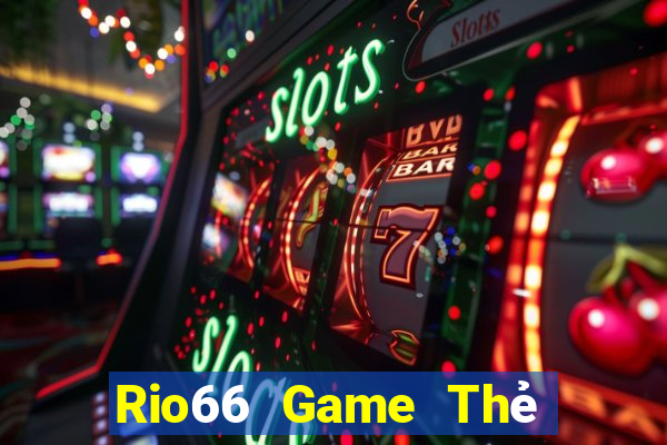 Rio66 Game Thẻ Bài Eloras