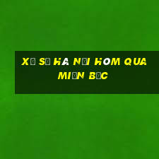 xổ số hà nội hôm qua miền bắc