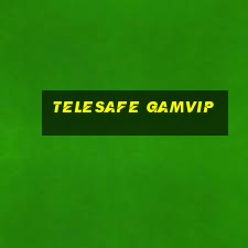 telesafe gamvip