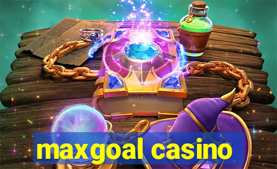 maxgoal casino