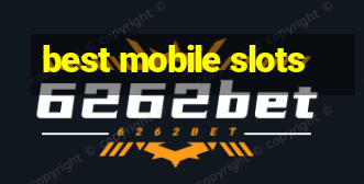 best mobile slots