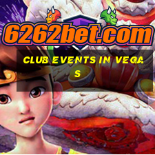 club events in vegas