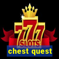 chest quest