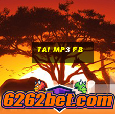 tai mp3 fb