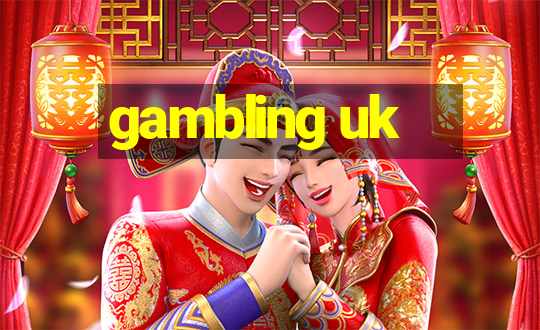 gambling uk