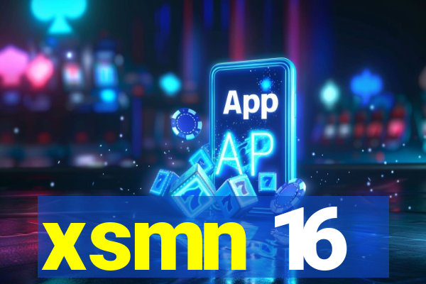 xsmn 16