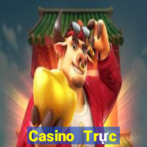 Casino Trực tiếp Thần Quay