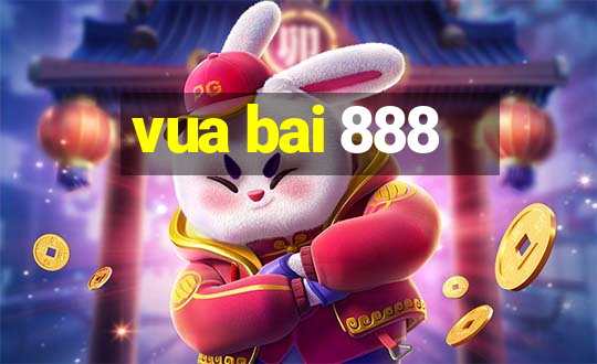 vua bai 888