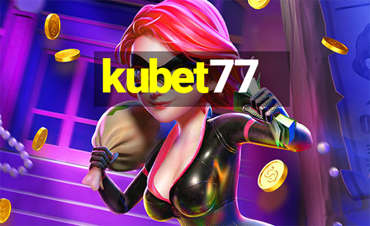 kubet77