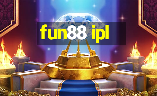 fun88 ipl