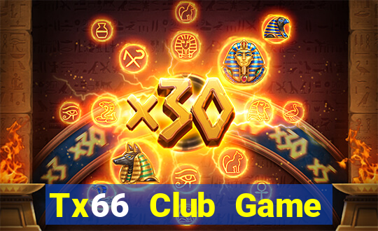 Tx66 Club Game Bài Hay