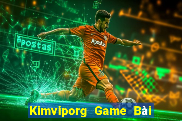 Kimviporg Game Bài Ma Thuật