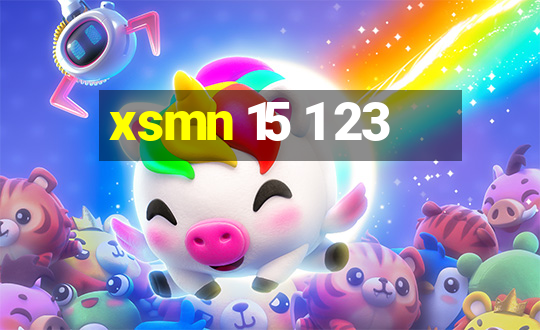 xsmn 15 1 23