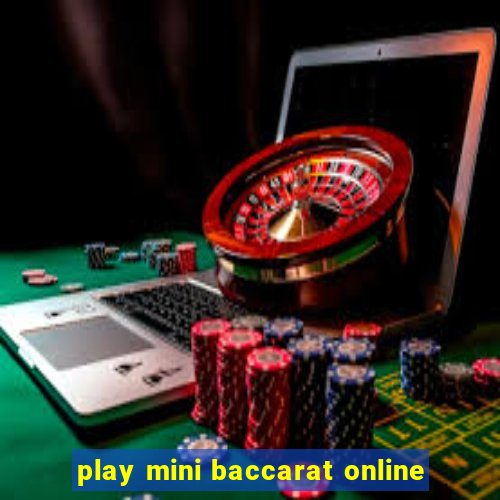 play mini baccarat online