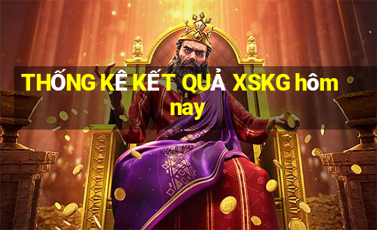 THỐNG KÊ KẾT QUẢ XSKG hôm nay