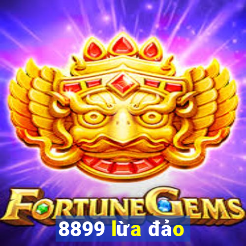 8899 lừa đảo