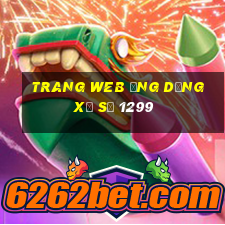 Trang web ứng dụng xổ số 1299