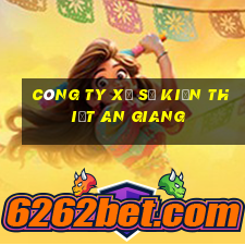 công ty xổ số kiến thiết an giang