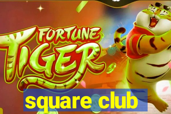 square club