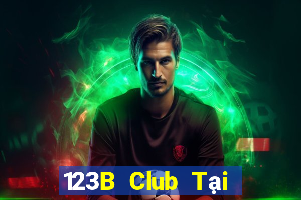 123B Club Tại Game Bài Đổi Thưởng Nạp Bằng Sms