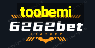 toobemi