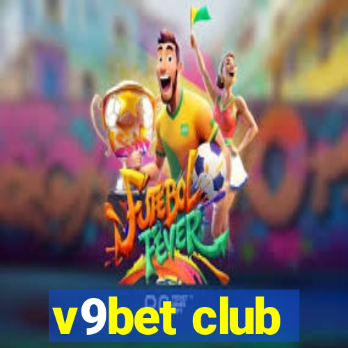 v9bet club